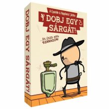 Dobj egy sárgát!